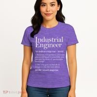 Industrial Engineer Definition Apparel Industry Engineering Women's T-Shirt thumb 4