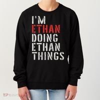 I'm Ethan Doing Ethan Things First Name Ethan Women's Sweatshirt thumb 0
