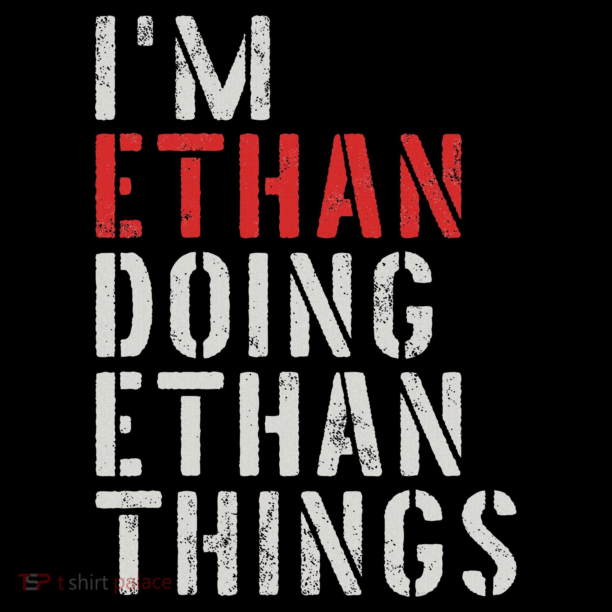 I'm Ethan Doing Ethan Things First Name Ethan Apron