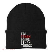 I'm Ethan Doing Ethan Things First Name Ethan Beanie thumb 0