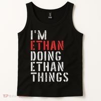 I'm Ethan Doing Ethan Things First Name Ethan Tank Top thumb 2