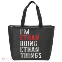 I'm Ethan Doing Ethan Things First Name Ethan Tote Bag thumb 0