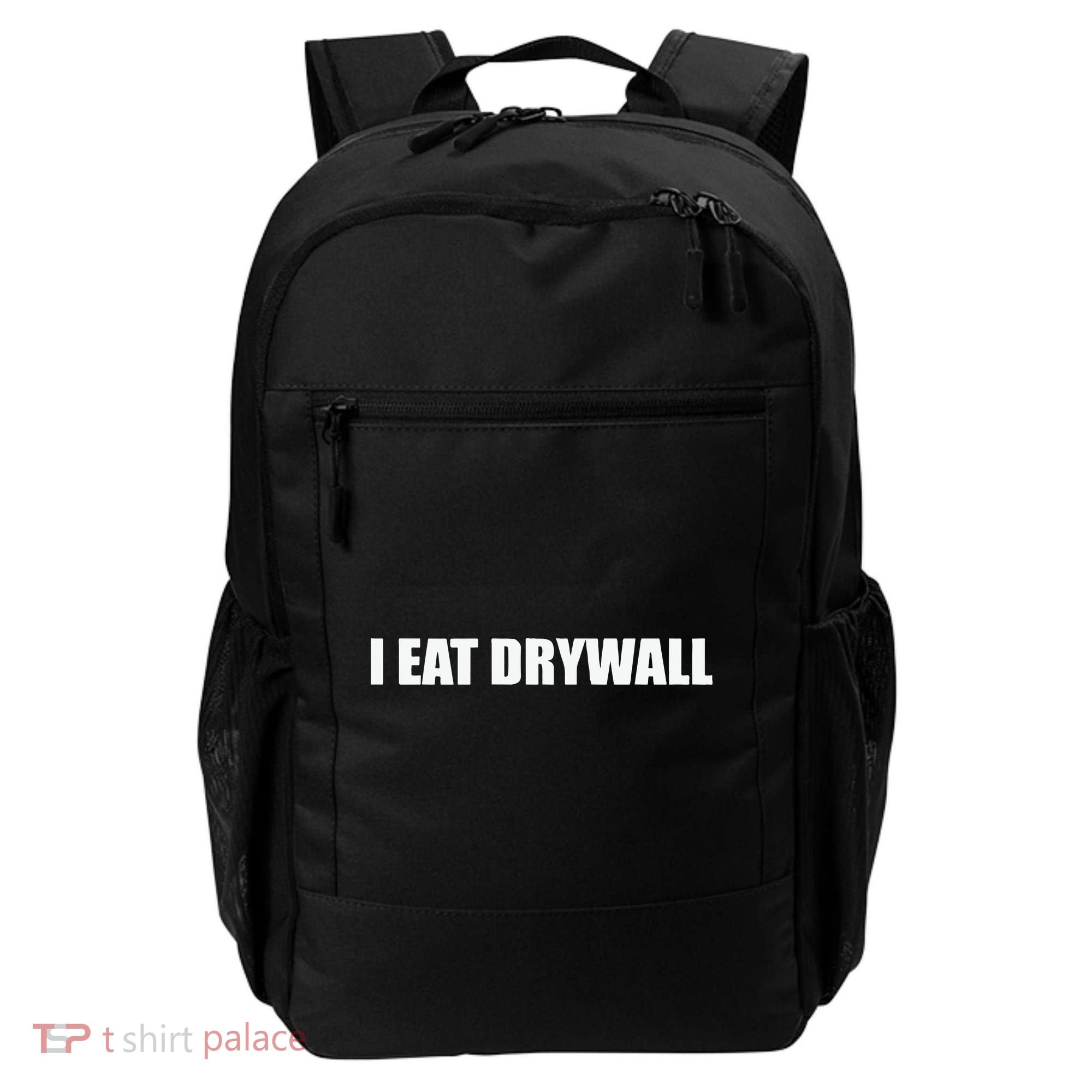 I Eat Drywall Backpack