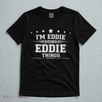 Im Eddie Doing Eddie Things T-Shirt thumb 5