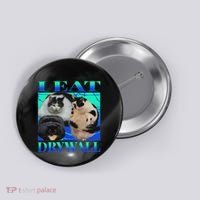 I Eat Drywall Funny Fat Cats Funny Hard Cat Silly Meme Button thumb 0