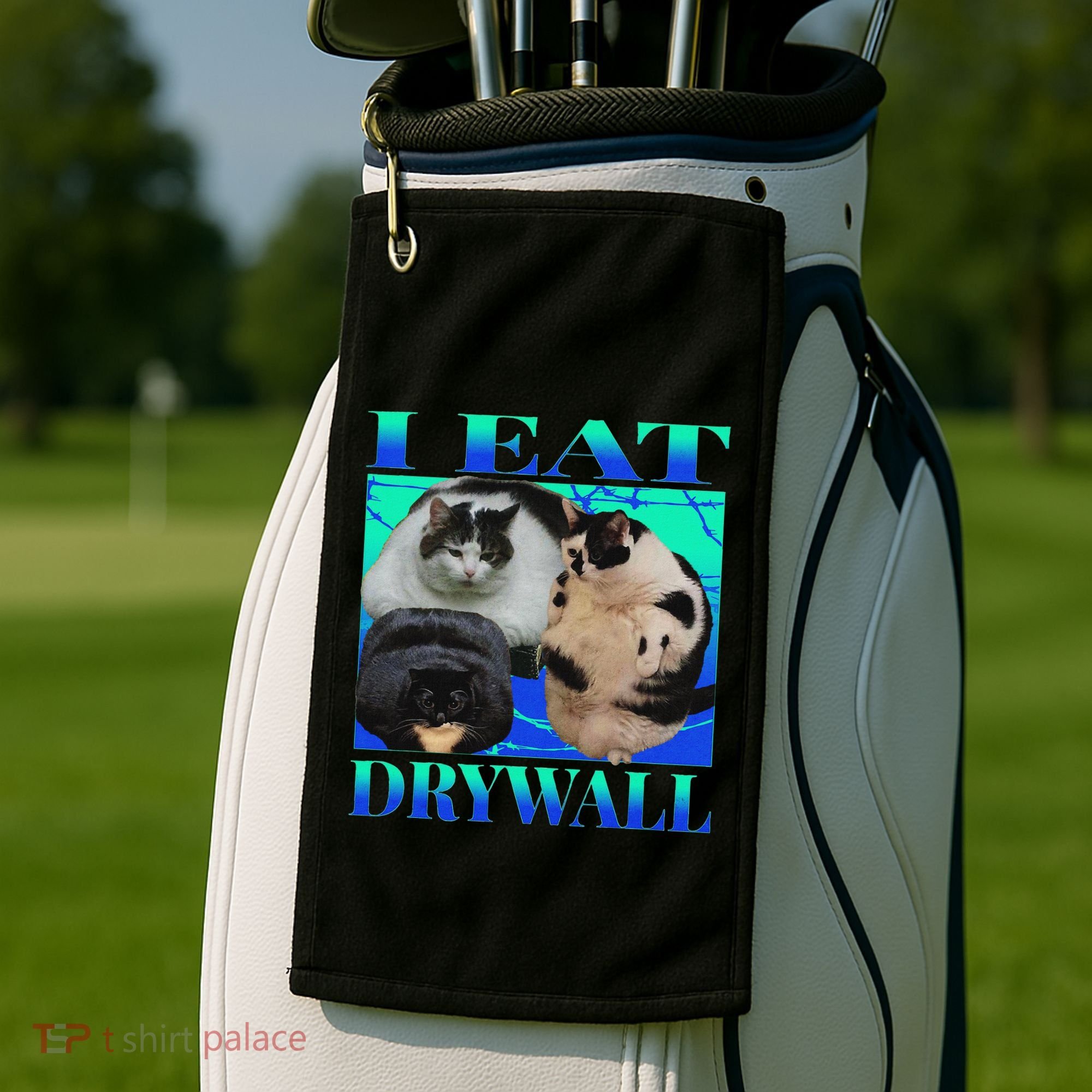 I Eat Drywall Funny Fat Cats Funny Hard Cat Silly Meme Golf Towel