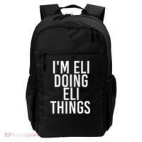 IM Eli Doing Eli Things Funny Birthday Name Gift Idea Backpack thumb 0