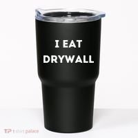 I Eat Drywall Tumbler thumb 0