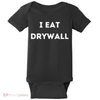 I Eat Drywall Baby Bodysuit thumb 0