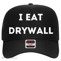 I Eat Drywall Hat thumb 0