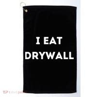 I Eat Drywall Golf Towel thumb 0