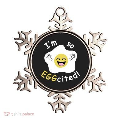 Im Eggcited Funny Humor Ornament