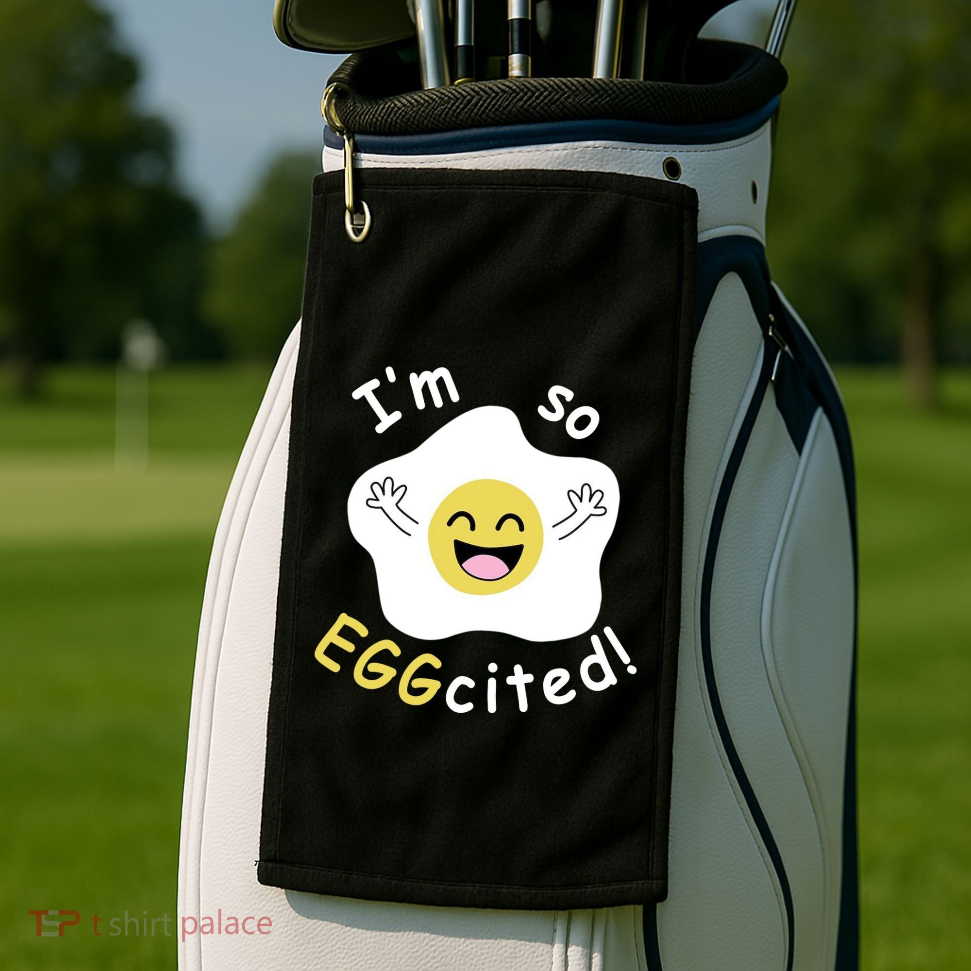 Im Eggcited Funny Humor Golf Towel