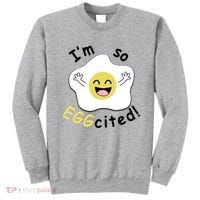 Im Eggcited Funny Humor Sweatshirt thumb 0