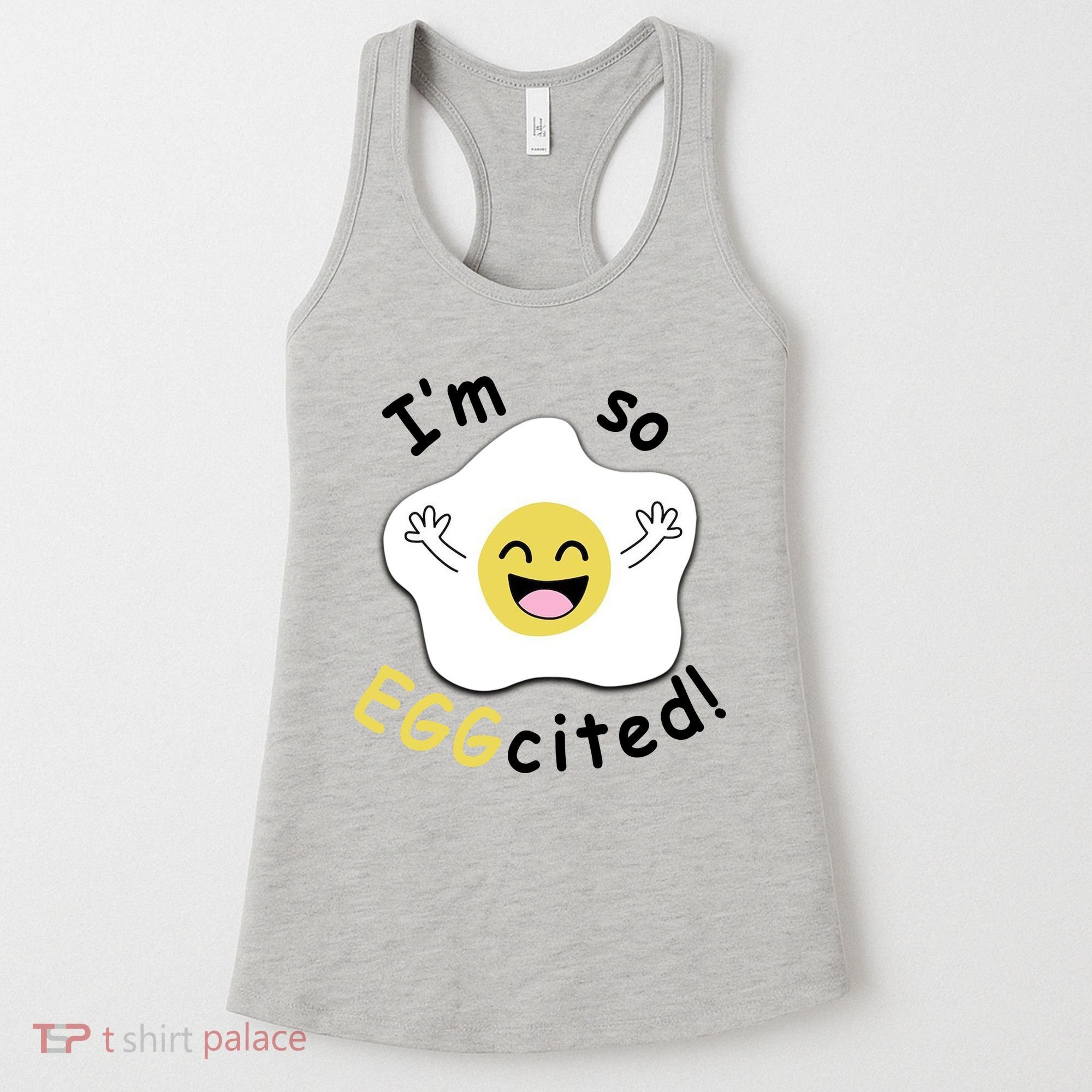 Im Eggcited Funny Humor Women's Tank Top