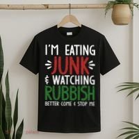 Im Eating Junk Food And Watching Rubbish Funny Christmas T-Shirt thumb 2