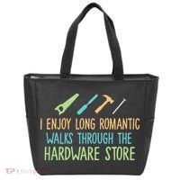 I Enjoy Long Romantic Walks Through The Hardware Store Tote Bag thumb 0