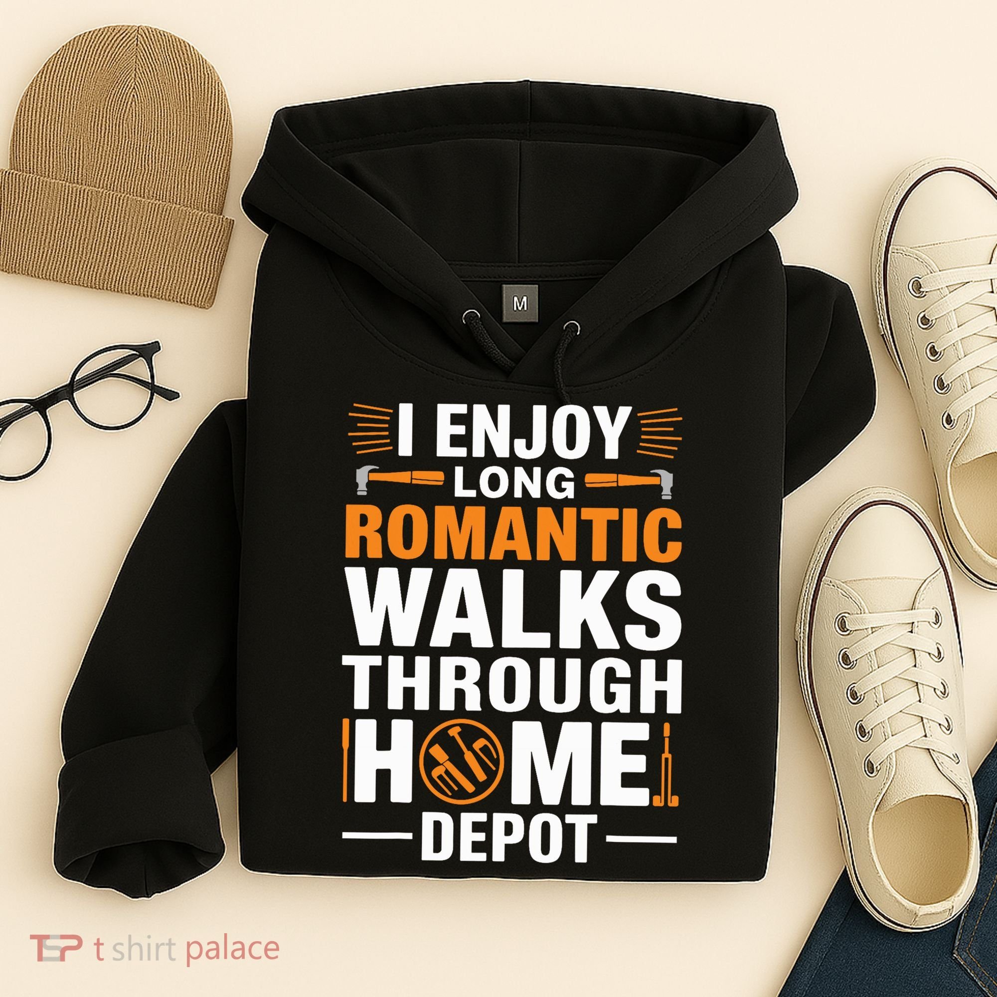 I Enjoy Long Romantic Walks Through Home Depot Funny Hoodie