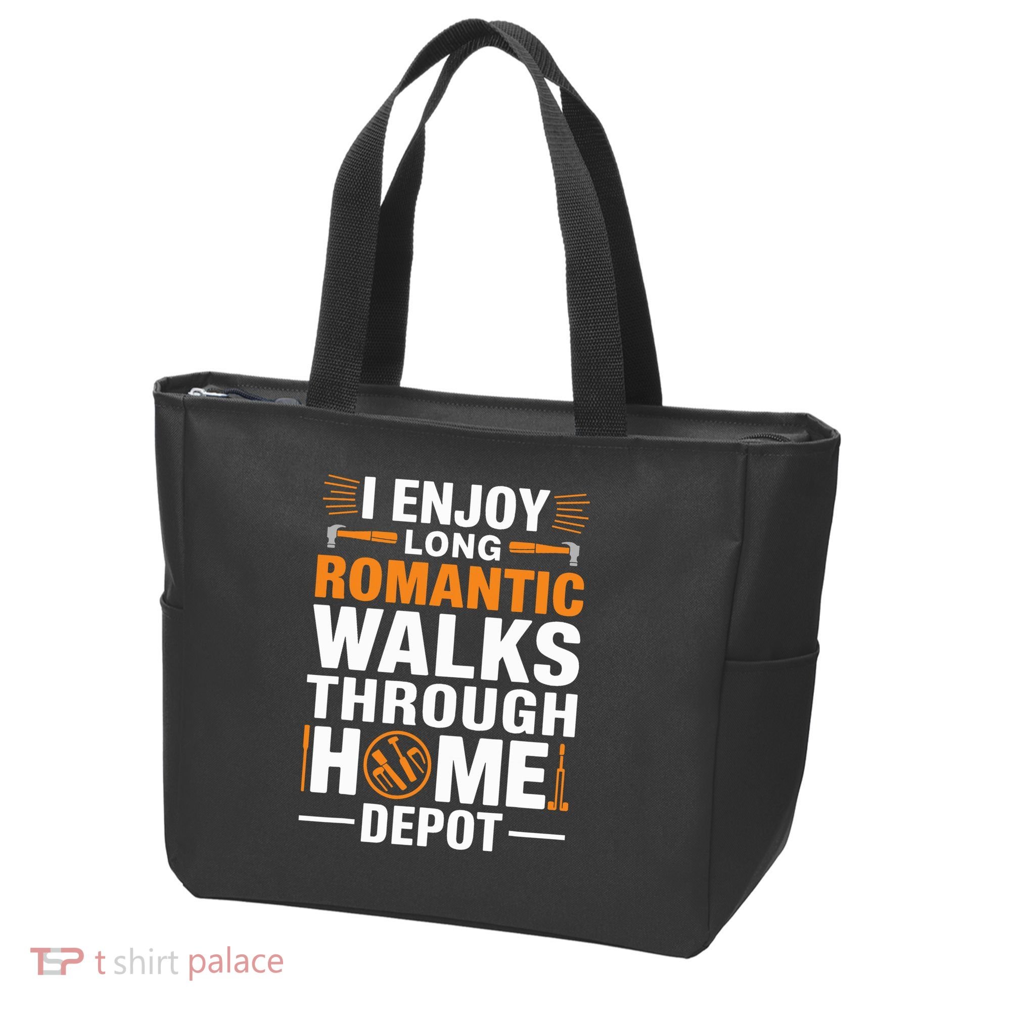 I Enjoy Long Romantic Walks Through Home Depot Funny Tote Bag