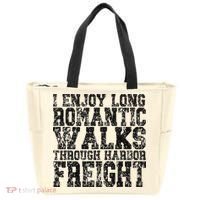 I Enjoy Long Romantic Walks Through Harbor Freight Tote Bag thumb 0