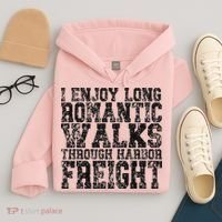 I Enjoy Long Romantic Walks Through Harbor Freight Hoodie thumb 4