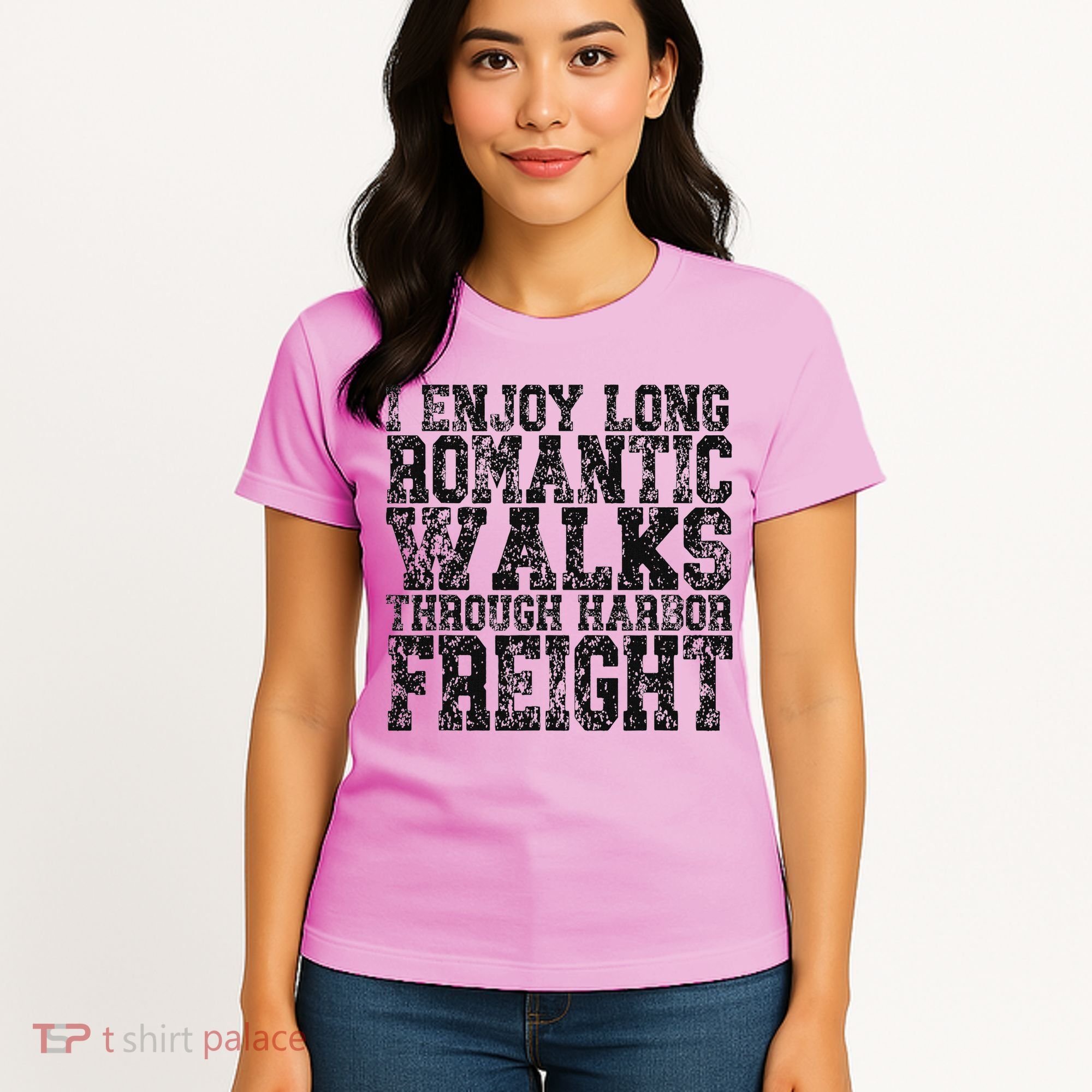 I Enjoy Long Romantic Walks Through Harbor Freight Women's T-Shirt
