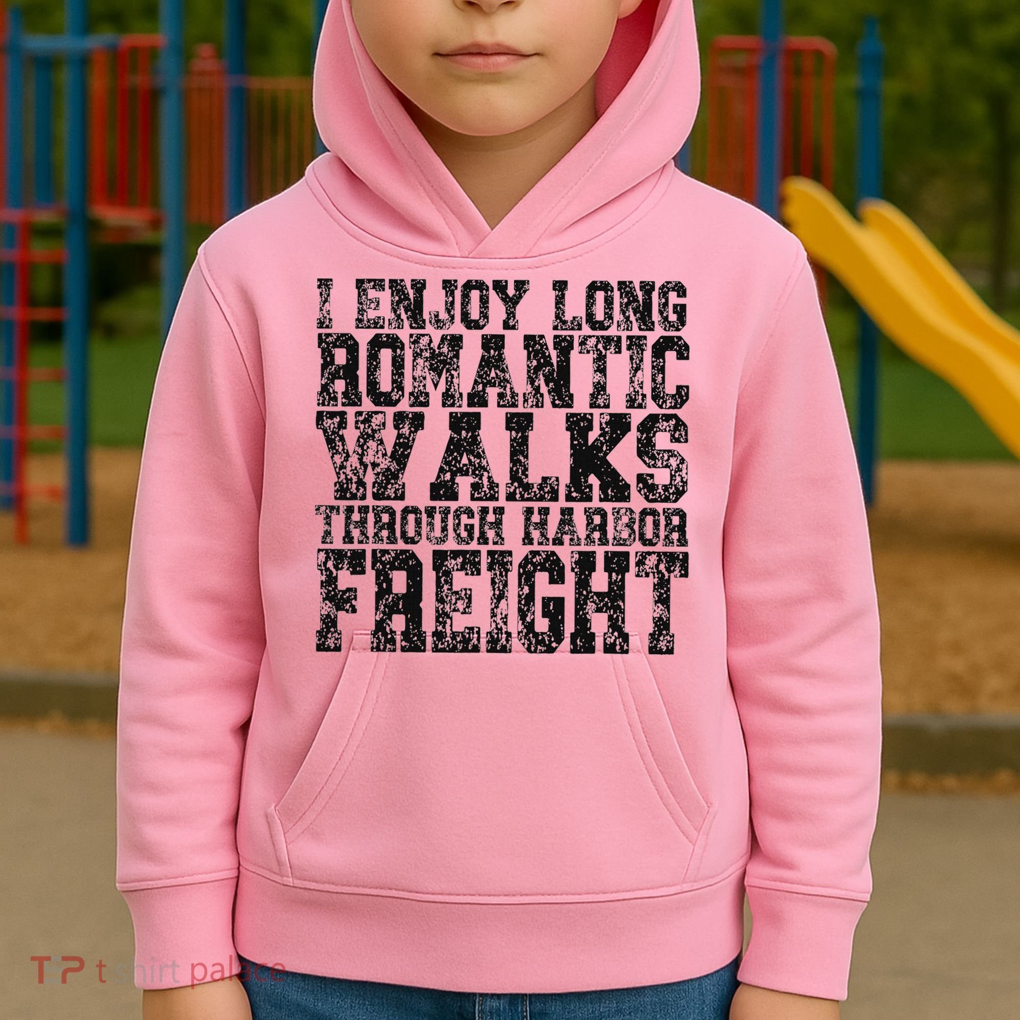 I Enjoy Long Romantic Walks Through Harbor Freight Kids Hoodie