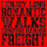I Enjoy Long Romantic Walks Through Harbor Freight Santa Hat thumb 1