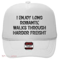 I Enjoy Long Romantic Walks Through Harbor Freight Hat thumb 0