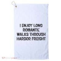 I Enjoy Long Romantic Walks Through Harbor Freight Golf Towel thumb 0