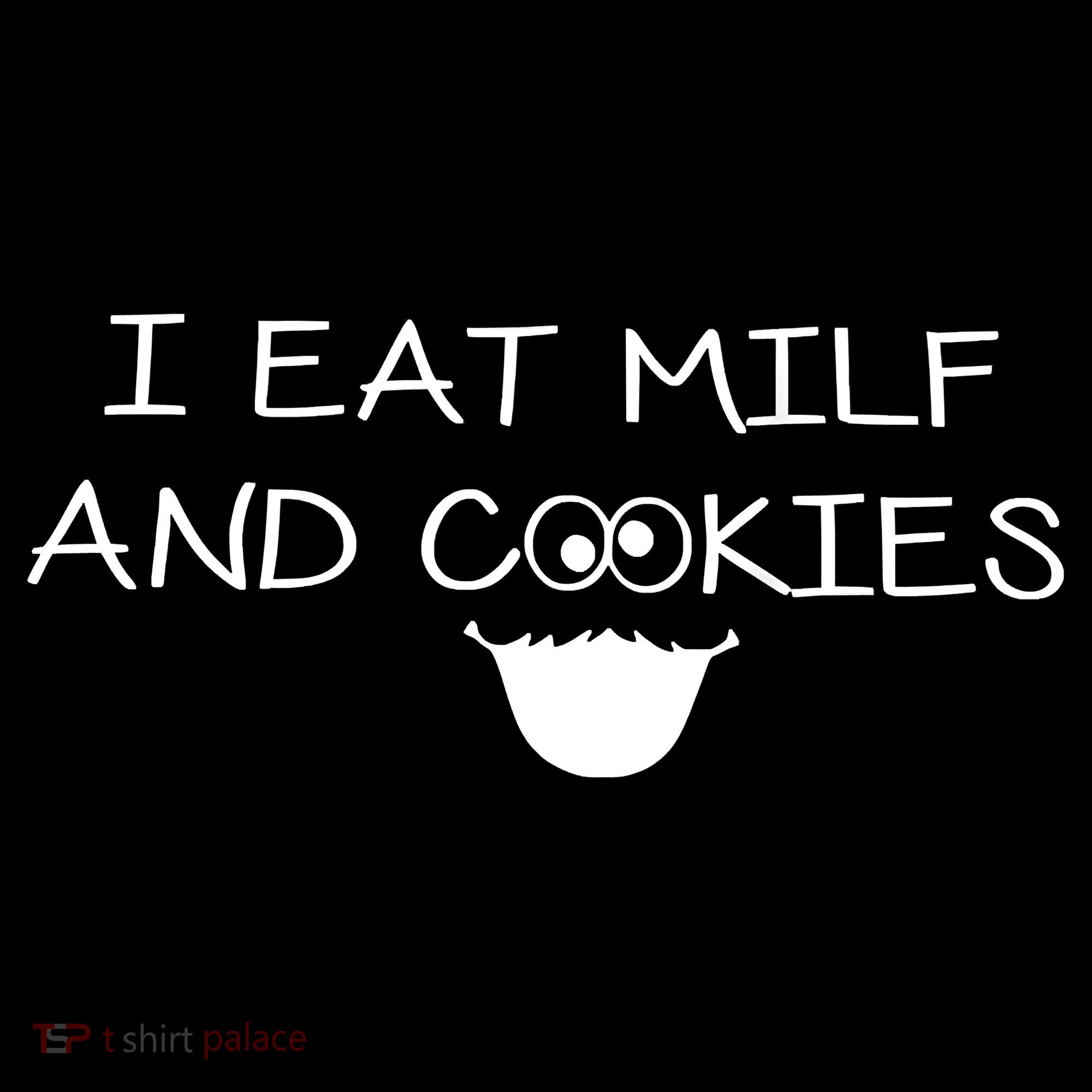 I Eat Milf And Cookies Humor Funny Coffee Mug