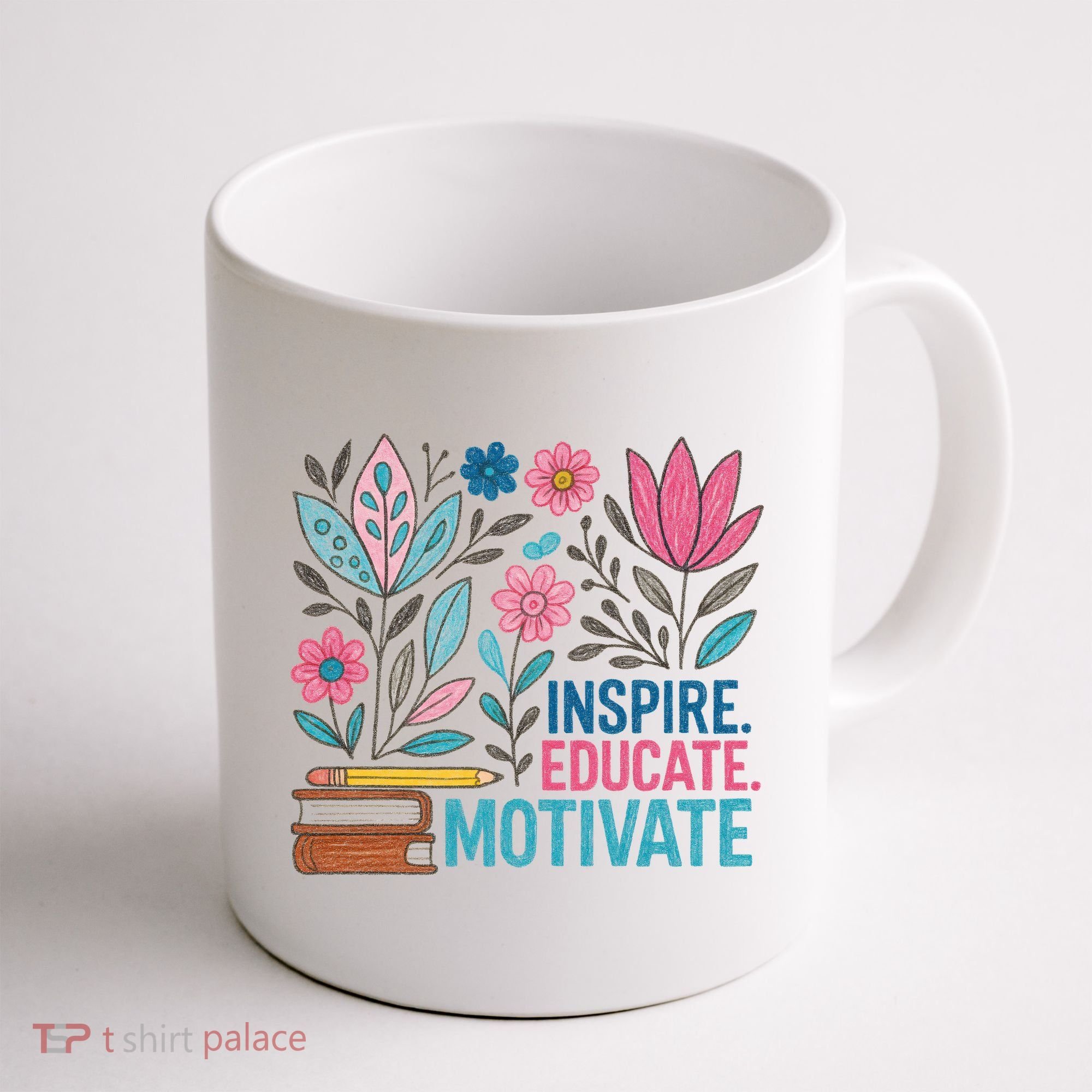 Inspire Educate Motivate Education Back To School  Coffee Mug