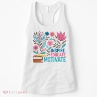 Inspire Educate Motivate Education Back To School  Women's Tank Top thumb 0