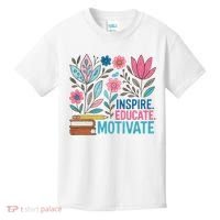 Inspire Educate Motivate Education Back To School  Kids T-Shirt thumb 0