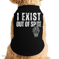 I Exist Out Of Spite Doggie Tank thumb 0
