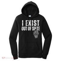 I Exist Out Of Spite Women's Hoodie thumb 0