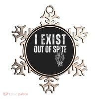 I Exist Out Of Spite Ornament thumb 0
