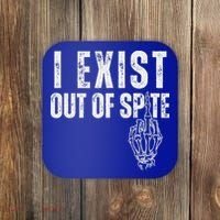 I Exist Out Of Spite Coaster thumb 0