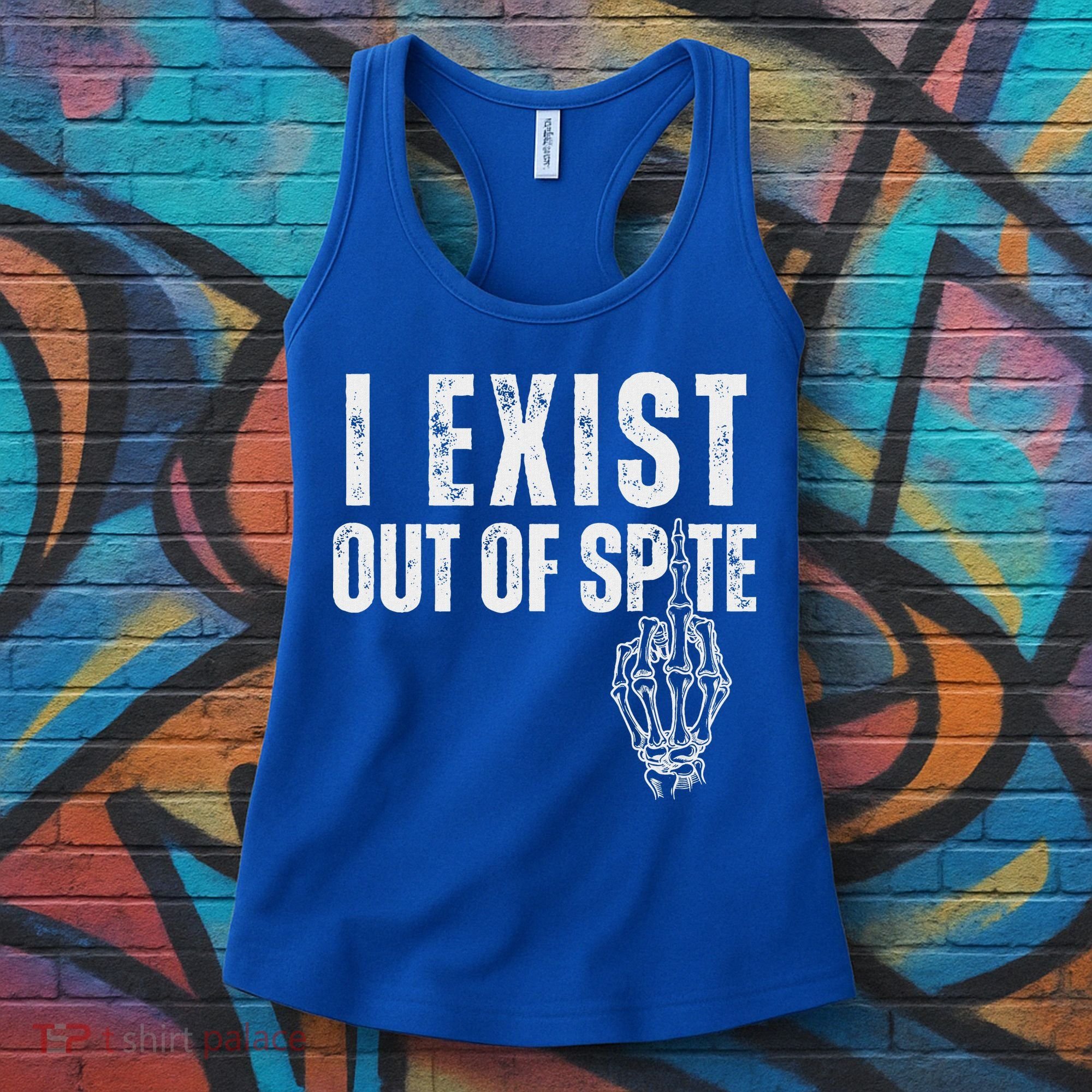 I Exist Out Of Spite Women's Tank Top