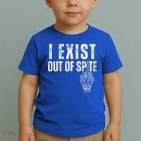 I Exist Out Of Spite Toddler T-Shirt thumb 2