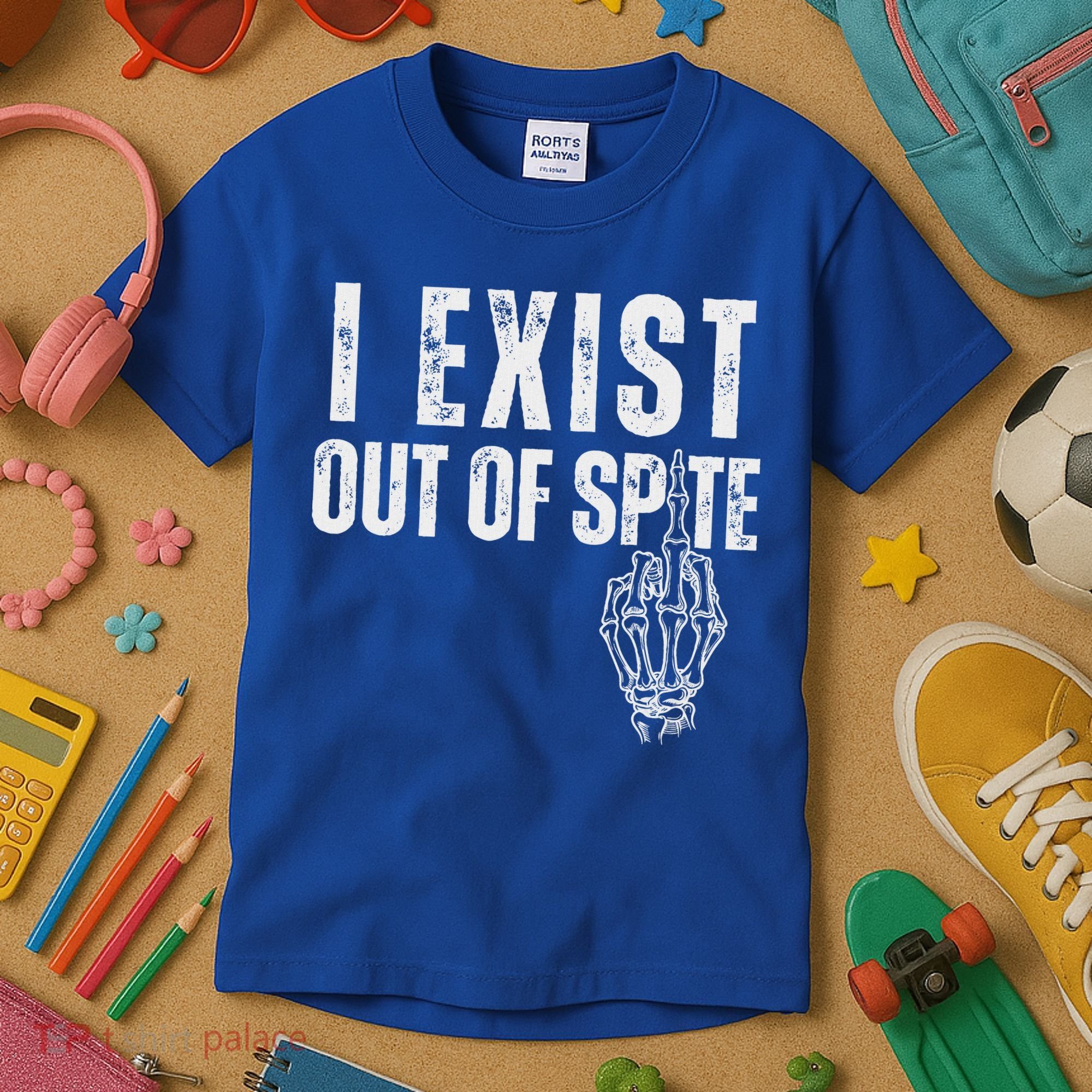 I Exist Out Of Spite Kids T-Shirt