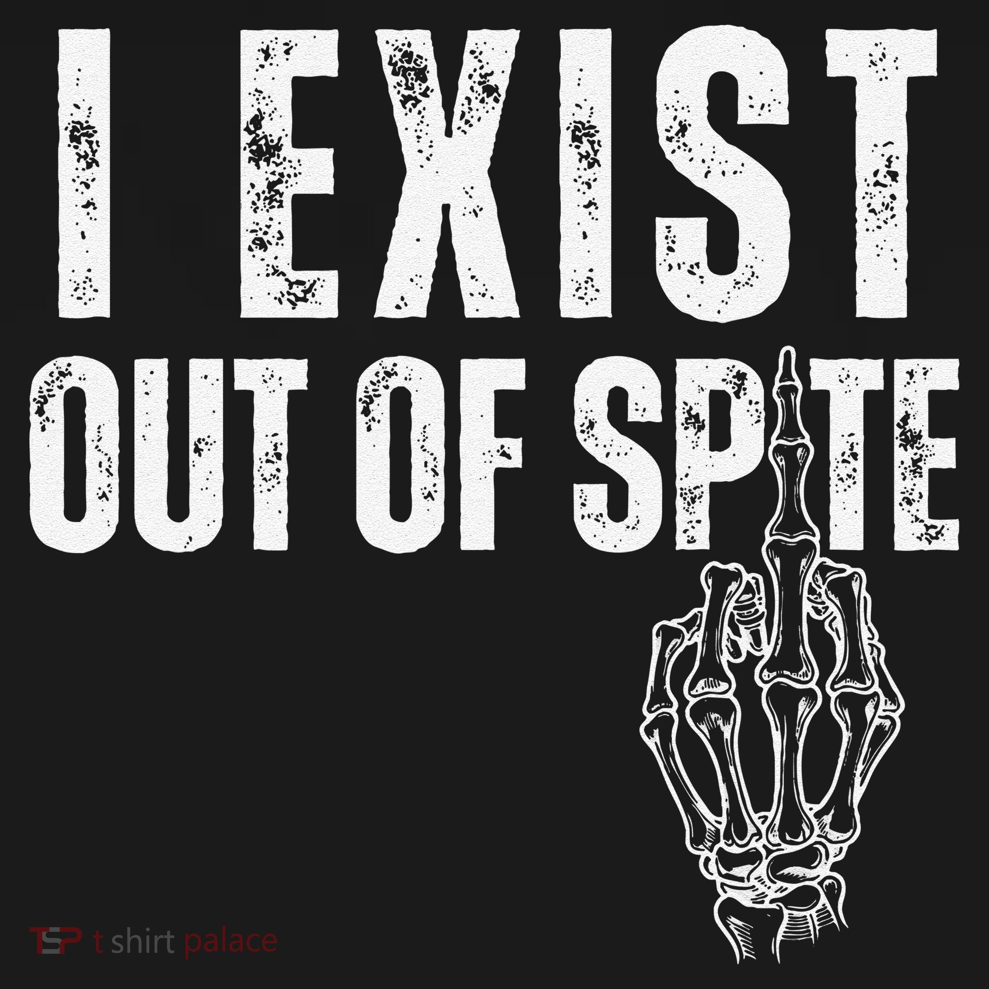 I Exist Out Of Spite Funny Dark Humor Women's Hoodie