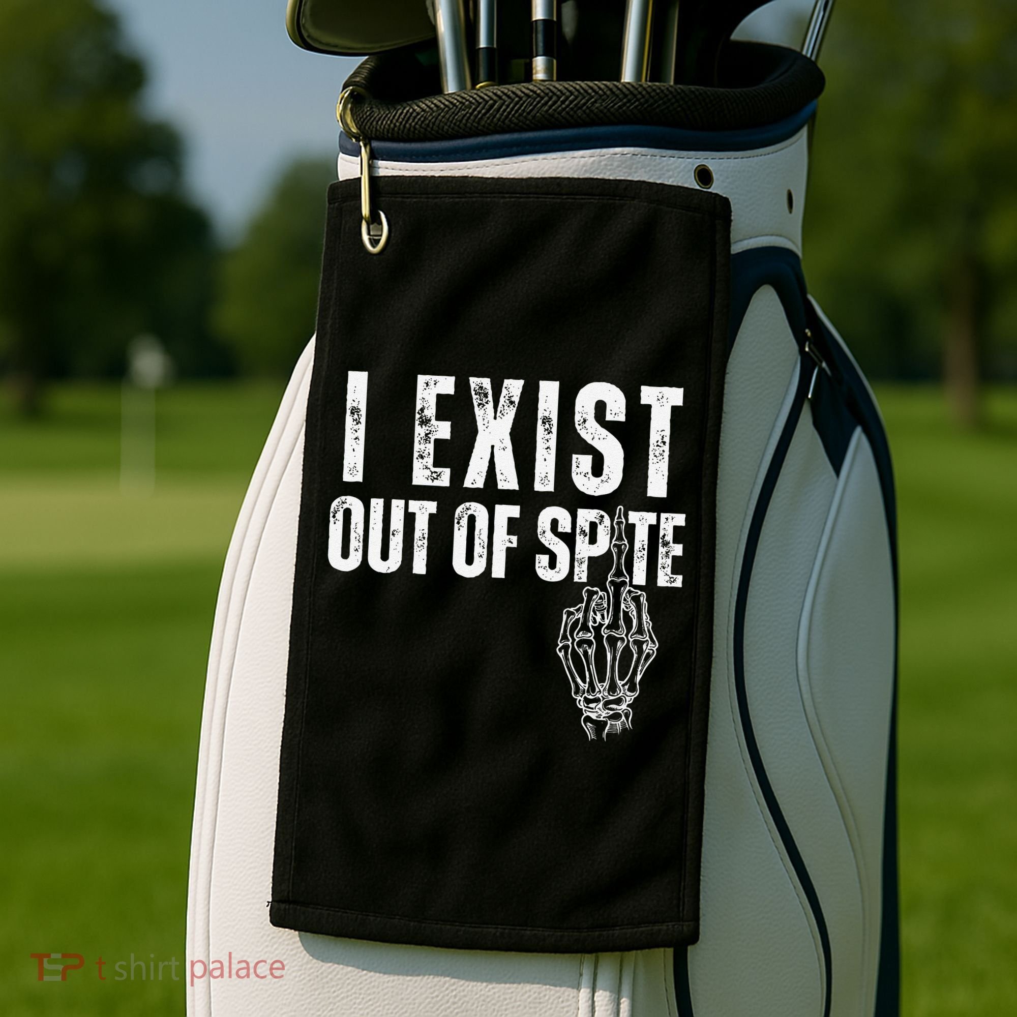 I Exist Out Of Spite Funny Dark Humor Golf Towel