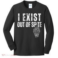 I Exist Out Of Spite Funny Dark Humor Kids Long Sleeve Shirt thumb 0