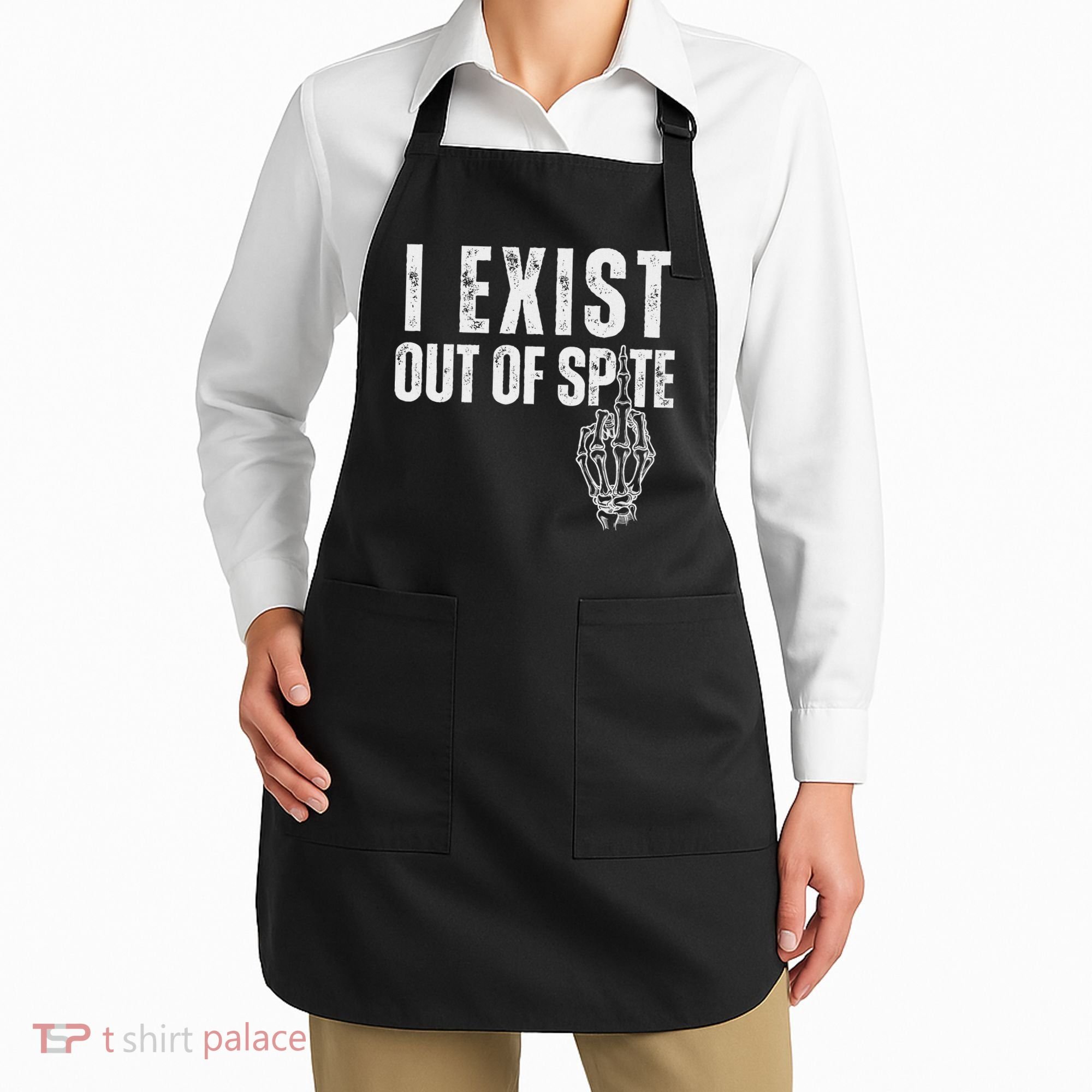 I Exist Out Of Spite Funny Dark Humor Apron