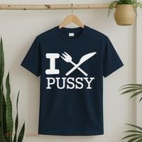 I EAT PUSSY FUNNY SEX T-Shirt thumb 2