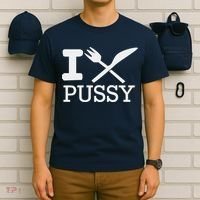 I EAT PUSSY FUNNY SEX T-Shirt thumb 6