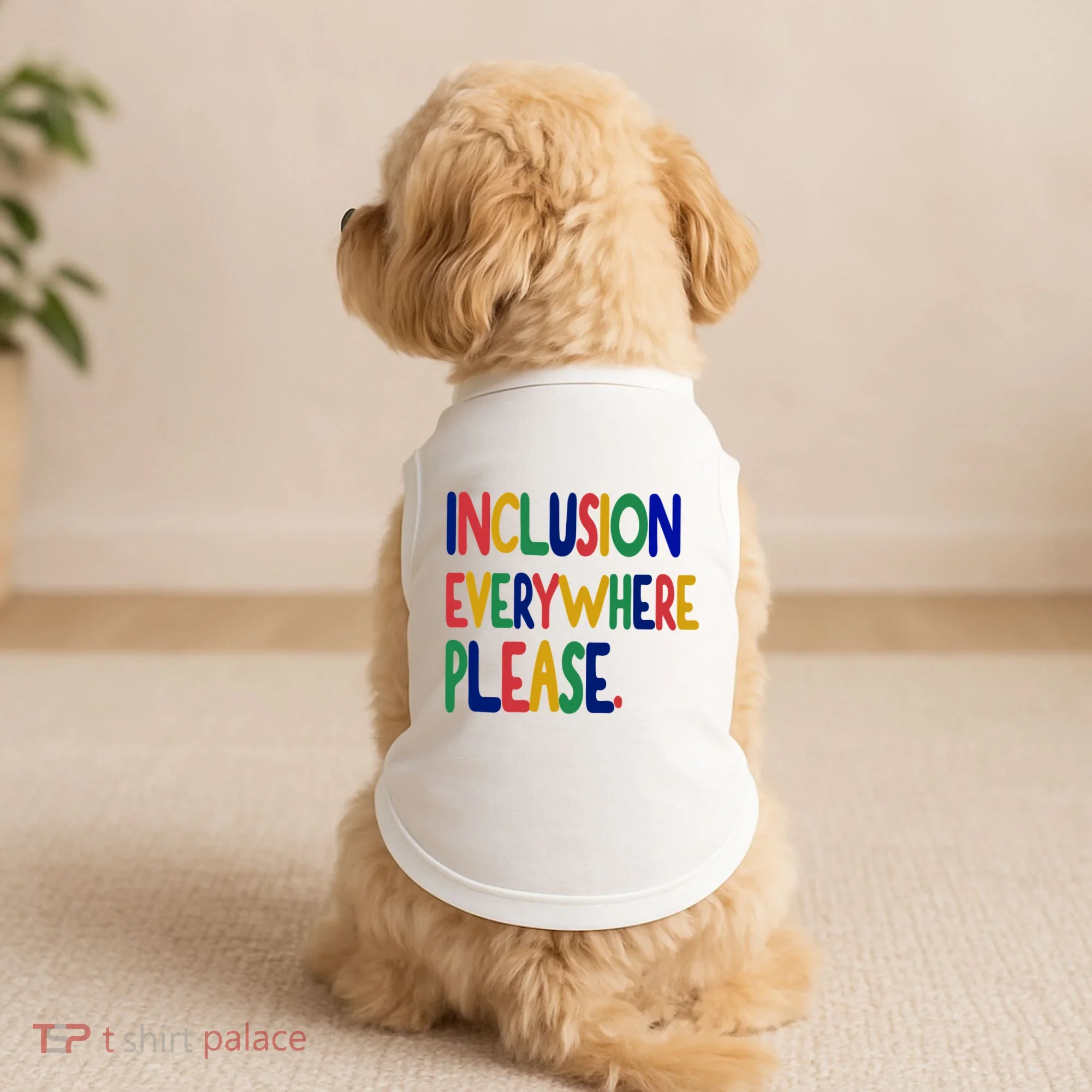 Inclusion Everywhere Please Doggie Tank