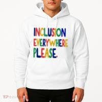 Inclusion Everywhere Please Hoodie thumb 2