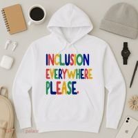 Inclusion Everywhere Please Hoodie thumb 3
